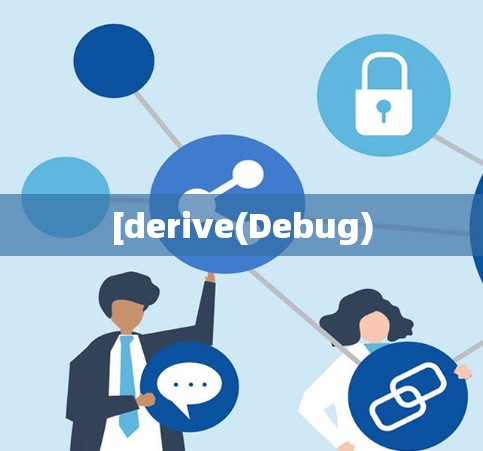 [derive(Debug)